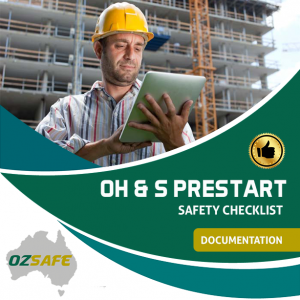 OH & S Prestart Safety Checklist